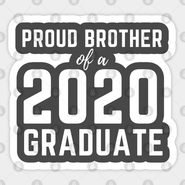 Proud Brother Of A 2020 Graduate Senior Class Graduation Sticker by busines_night